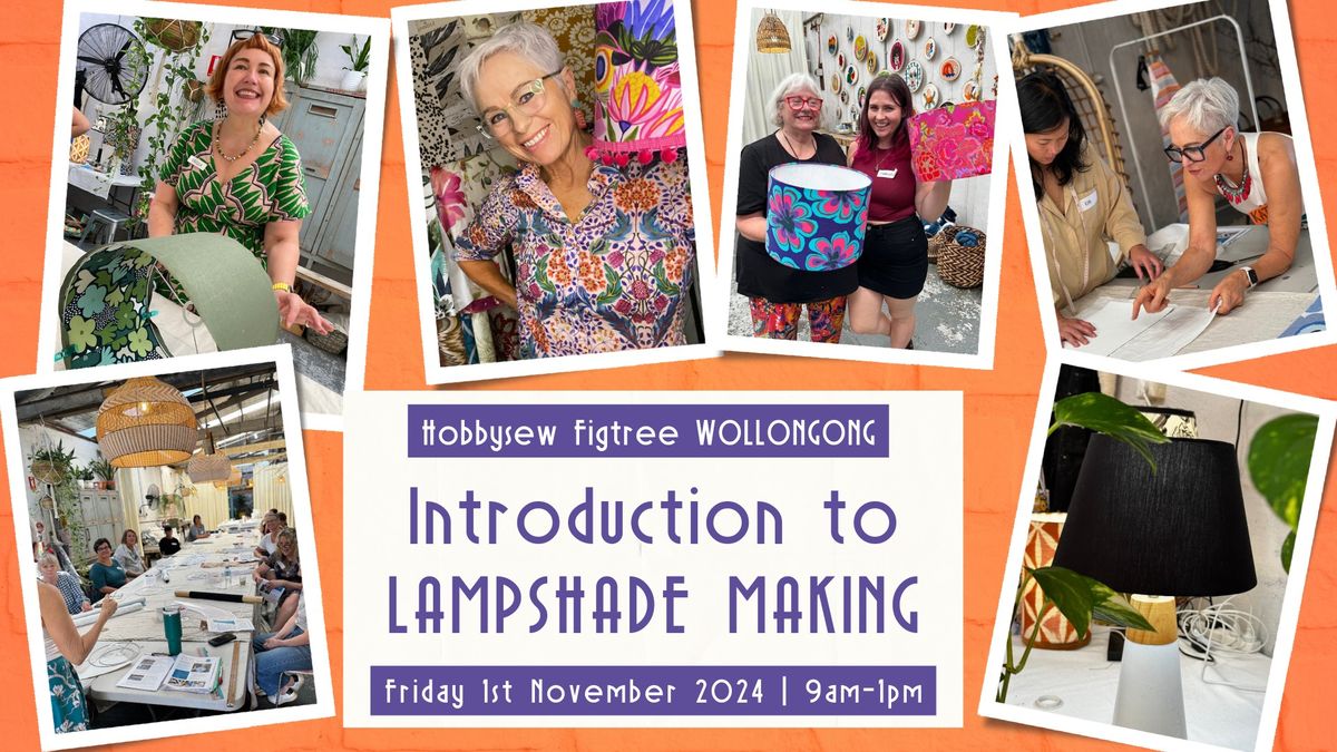 Introduction to Lampshade Making - Wollongong