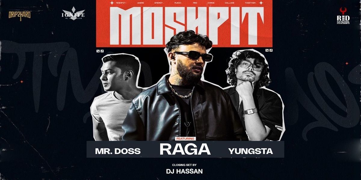 MOSHPIT feat. RAGA, YUNGSTA & MR. DOSS