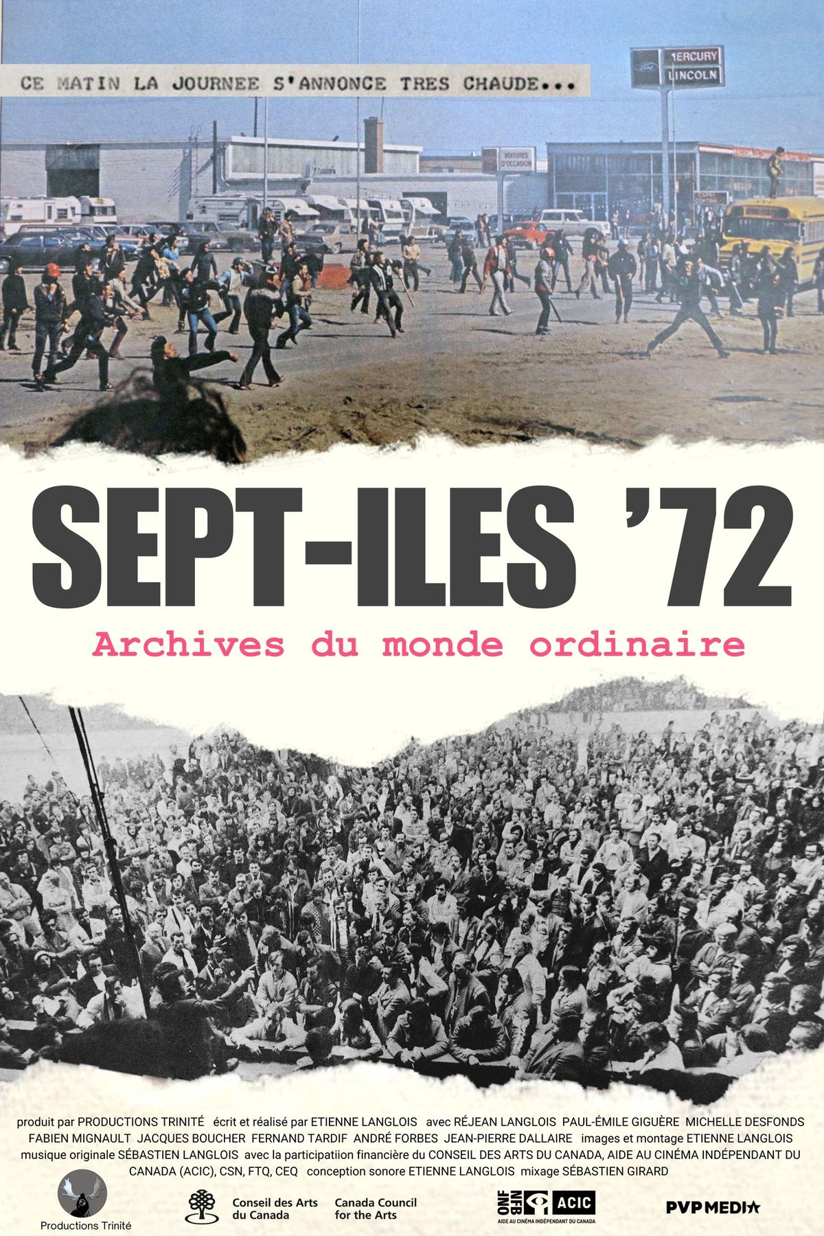 Avant-premi\u00e8re du film Sept-\u00celes '72: Archives du monde ordinaire