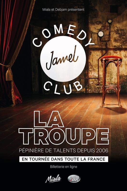 La Troupe du Jamel Comedy Club \u2022 Montpellier \u2022 Corum