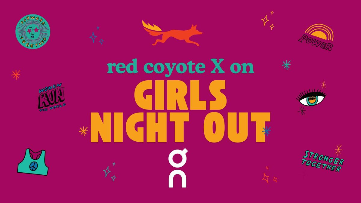 Red Coyote's Girls Night Out with On