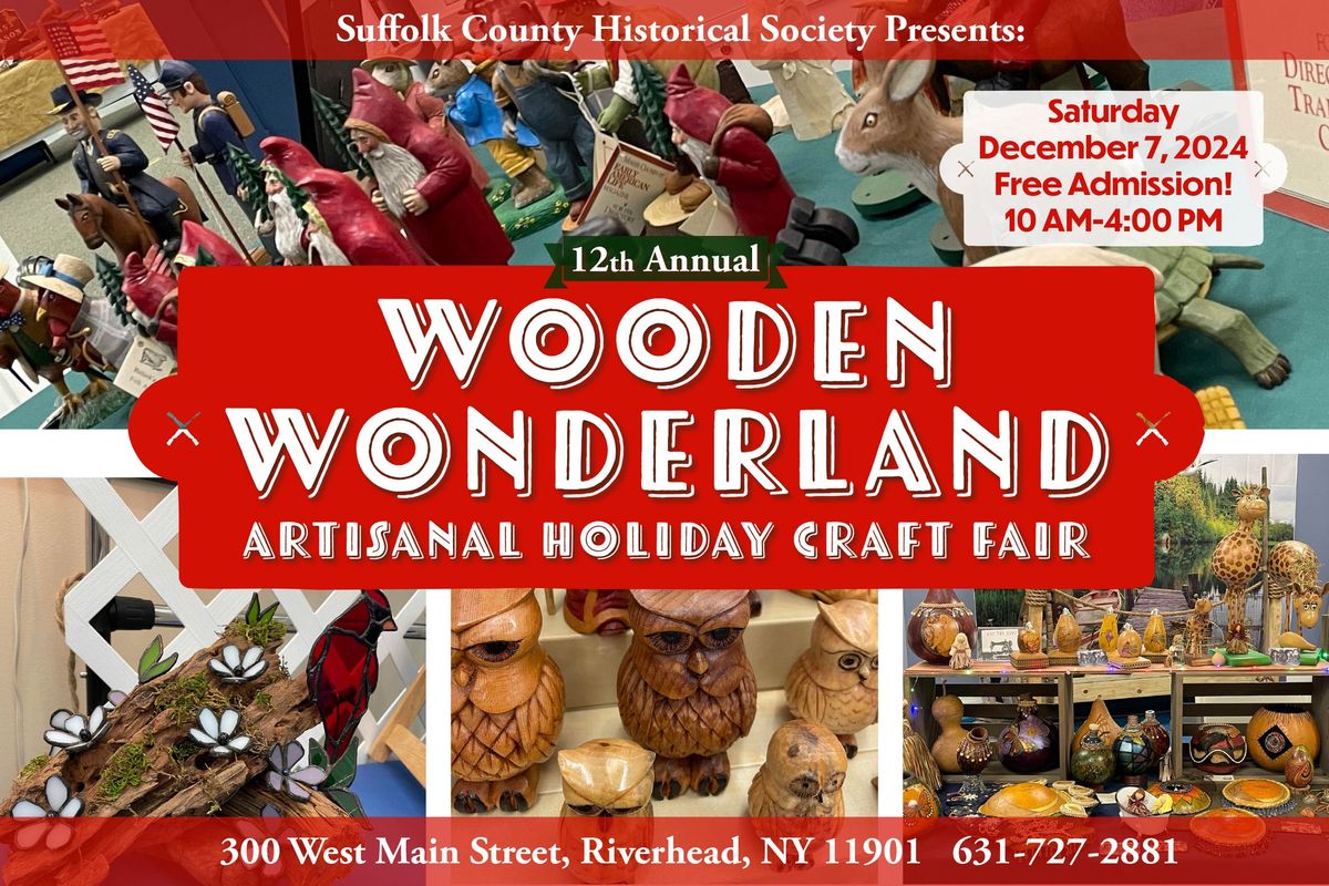 12th Annual Wooden Wonderland Holiday Craft Show & Sale