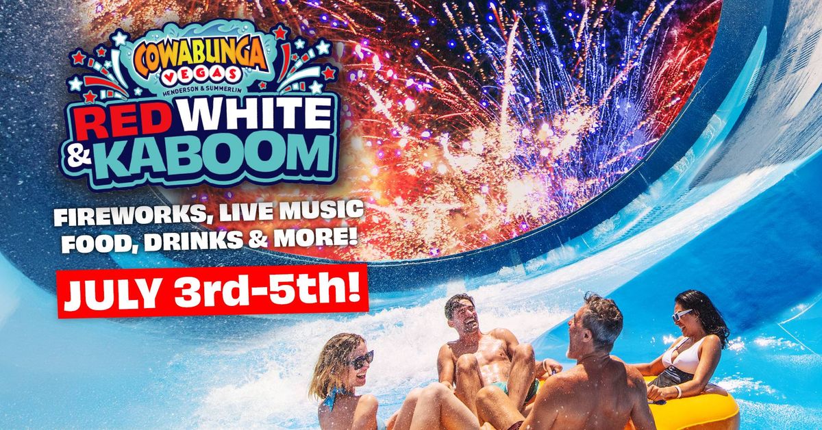 Red White and KaBoom at Cowabunga Bay in Henderson