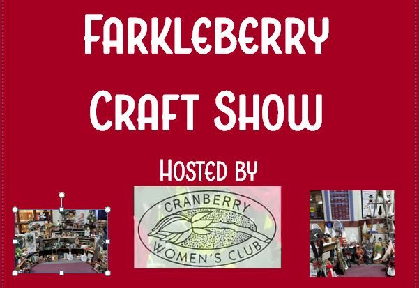 Farkleberry Craft Show