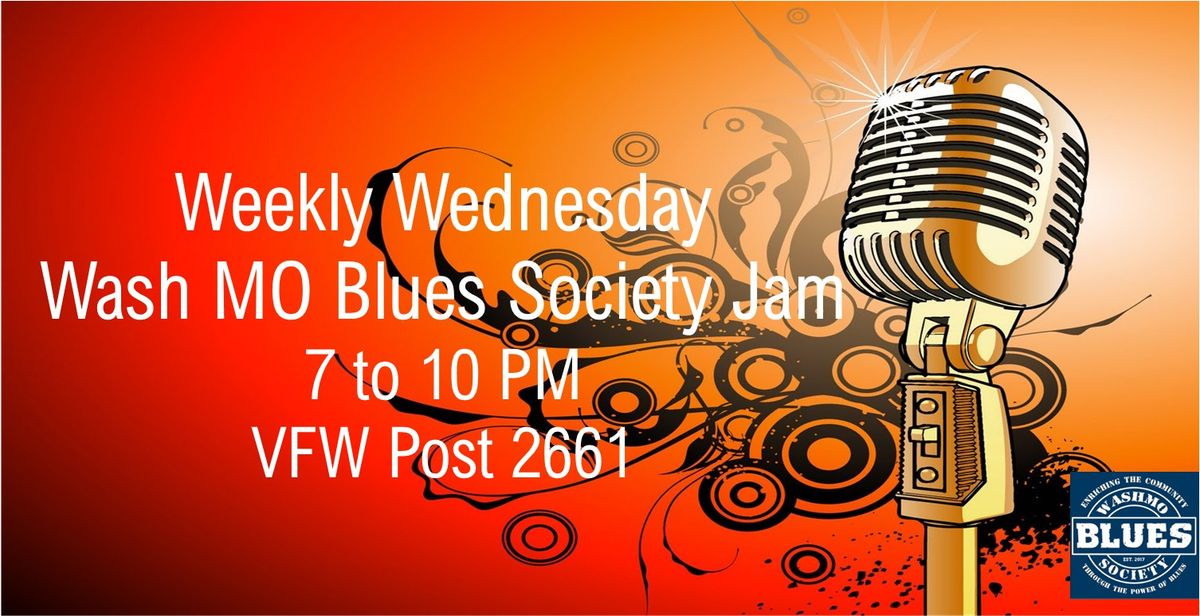  River's Edge hosting the Weekly Wednesday Wash MO Blues Society Jam 