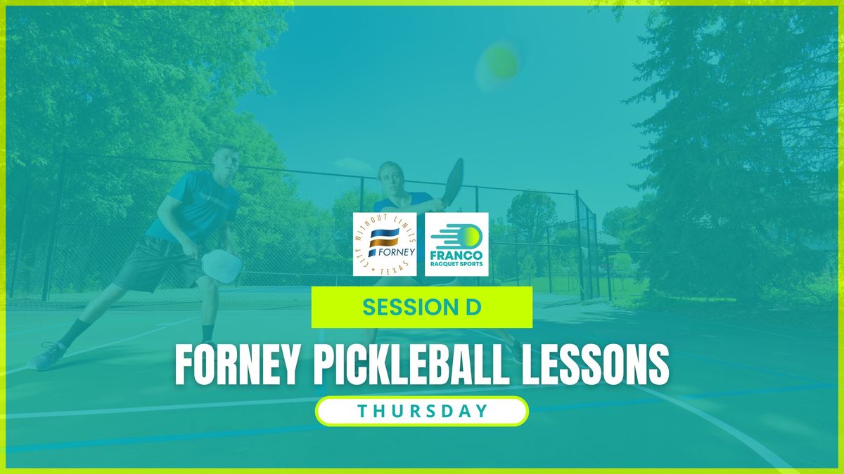 FORNEY PICKLEBALL LESSONS - Introduction to Pickleball (8-16YR)