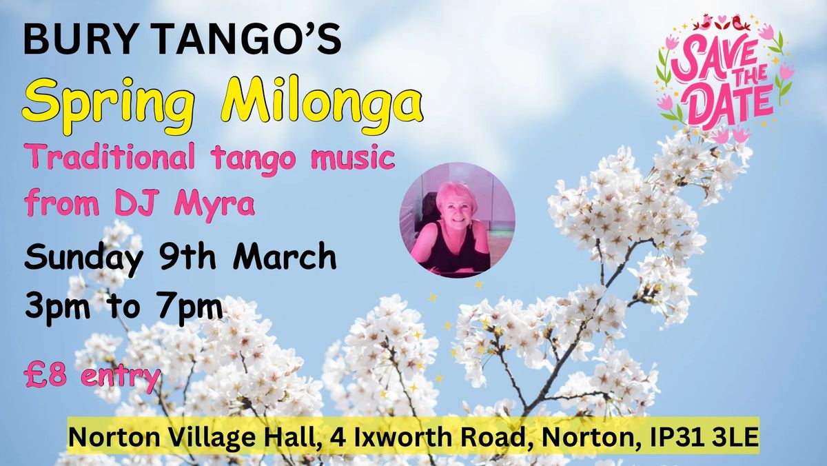 Bury Tango Traditional Milonga with DJ Myra @Norton Village Hall