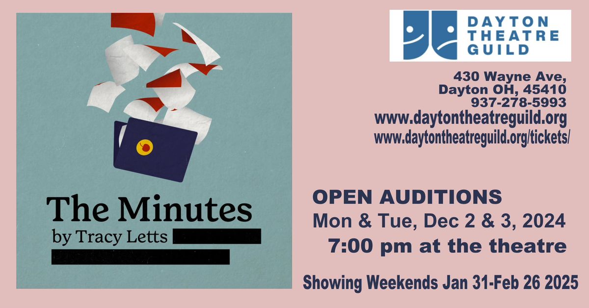 Open auditions for The Minutes, by Tracy Letts, at DTG