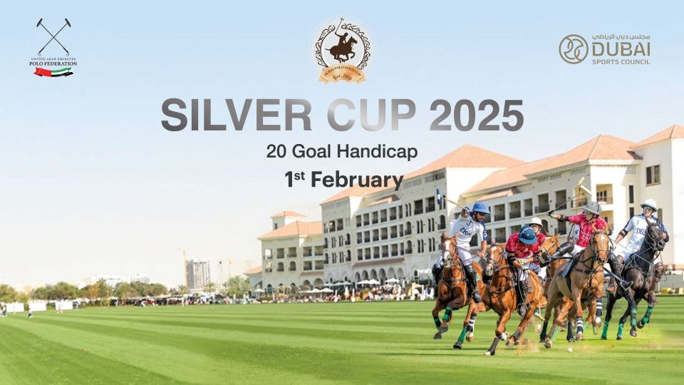 Dubai Silver Cup 2025