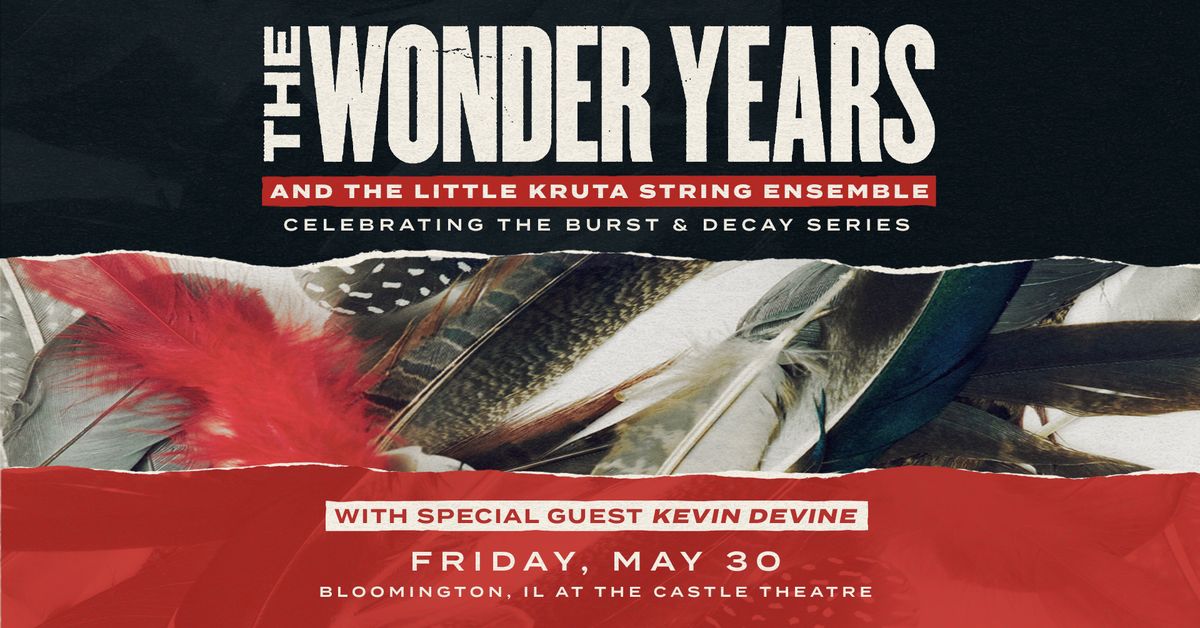 The Wonder Years and the Little Kuta String Ensemble with Kevin Devine at The Castle Theatre