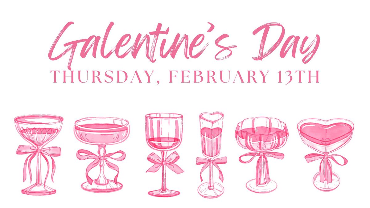 Galentine's Day Sip & Shop