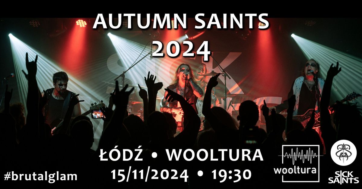 SICK SAINTS + Insekt + Fallen Prophet "Autumn Saints" - \u0141\u00f3d\u017a @Wooltura, 15\/11\/2024