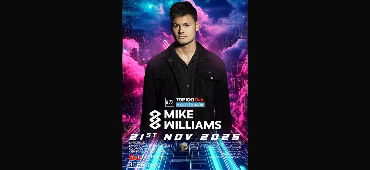 11\u670821\u865f  \u5168\u7403\u767e\u5927DJ 72 Mike Williams @ Space Club