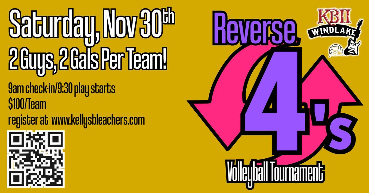 Co-Ed "Reverse 4's" Volleyball Tournament at Kelly's Bleachers Wind Lake!