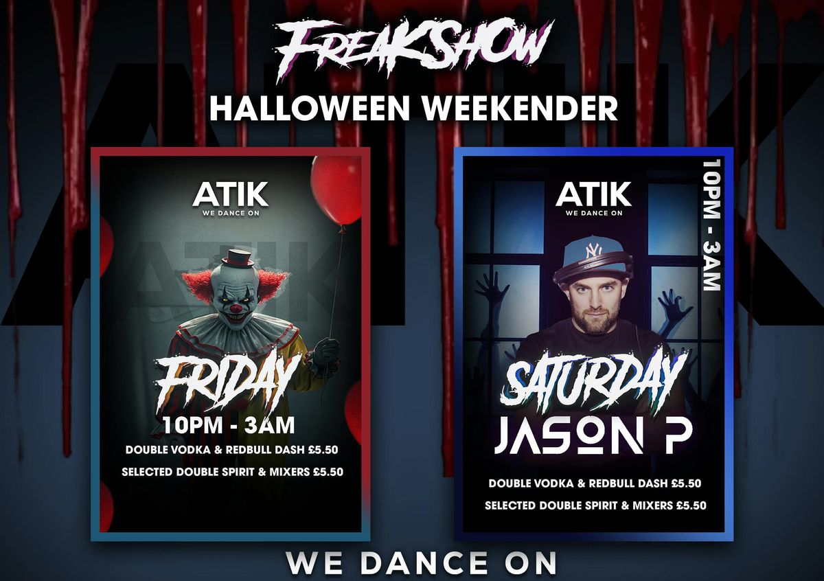 FREAKSHOW | Halloween Saturday
