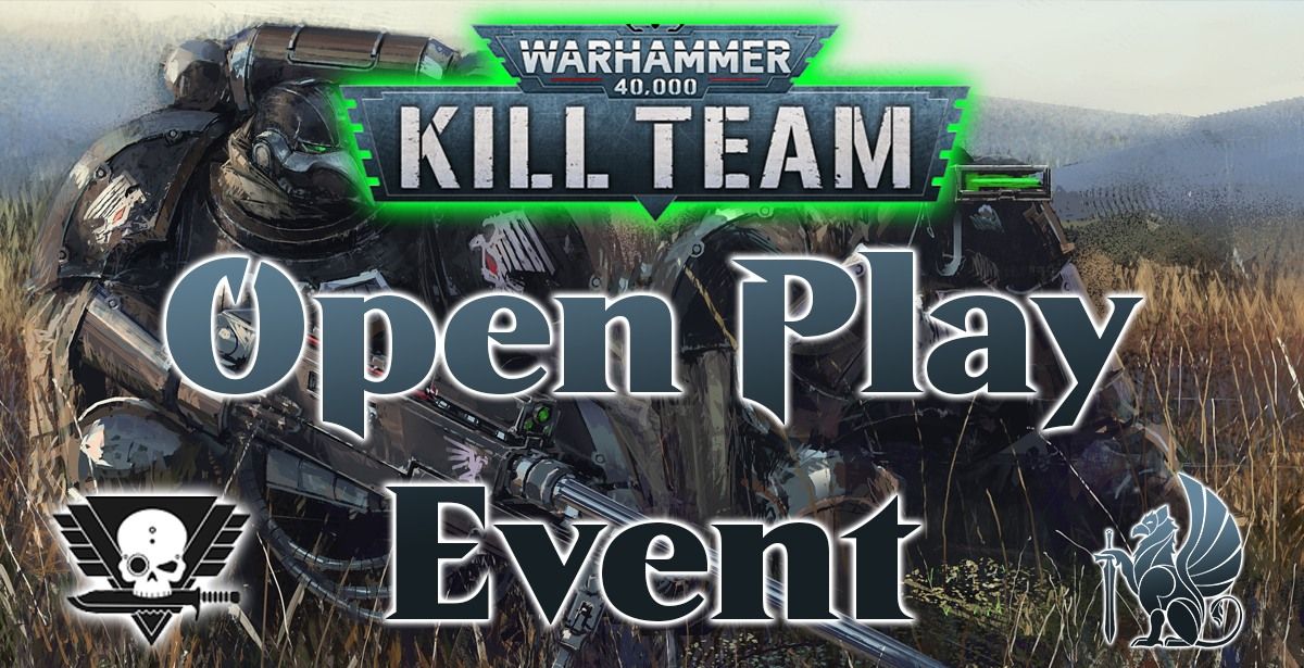 K*ll Team Open Play