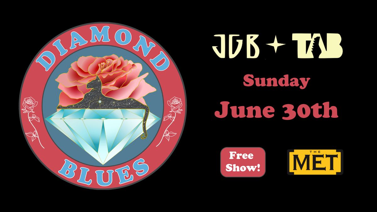 DIAMOND BLUES - JGB + TAB at The Met RI