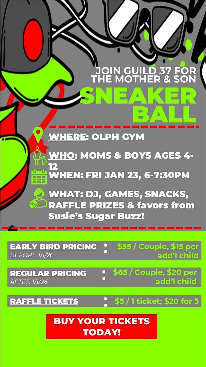 Guild 37 Mother & Son Sneaker Ball 2026