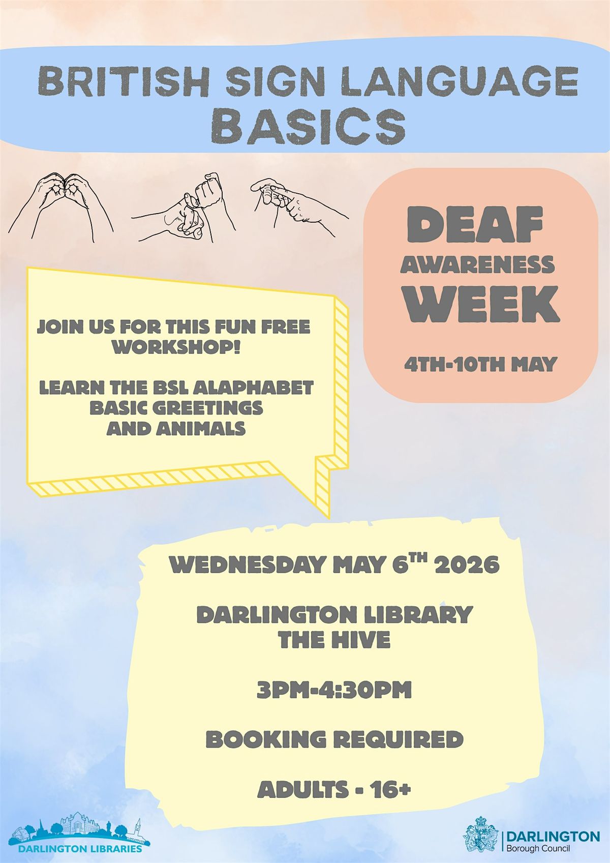 (BSL) British Sign Language Basics -Deaf Awareness Week, Darlington ...