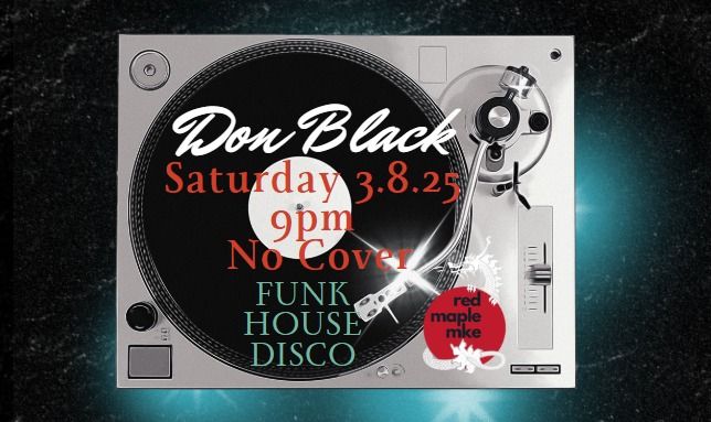 DJ Don Black funk, house and disco