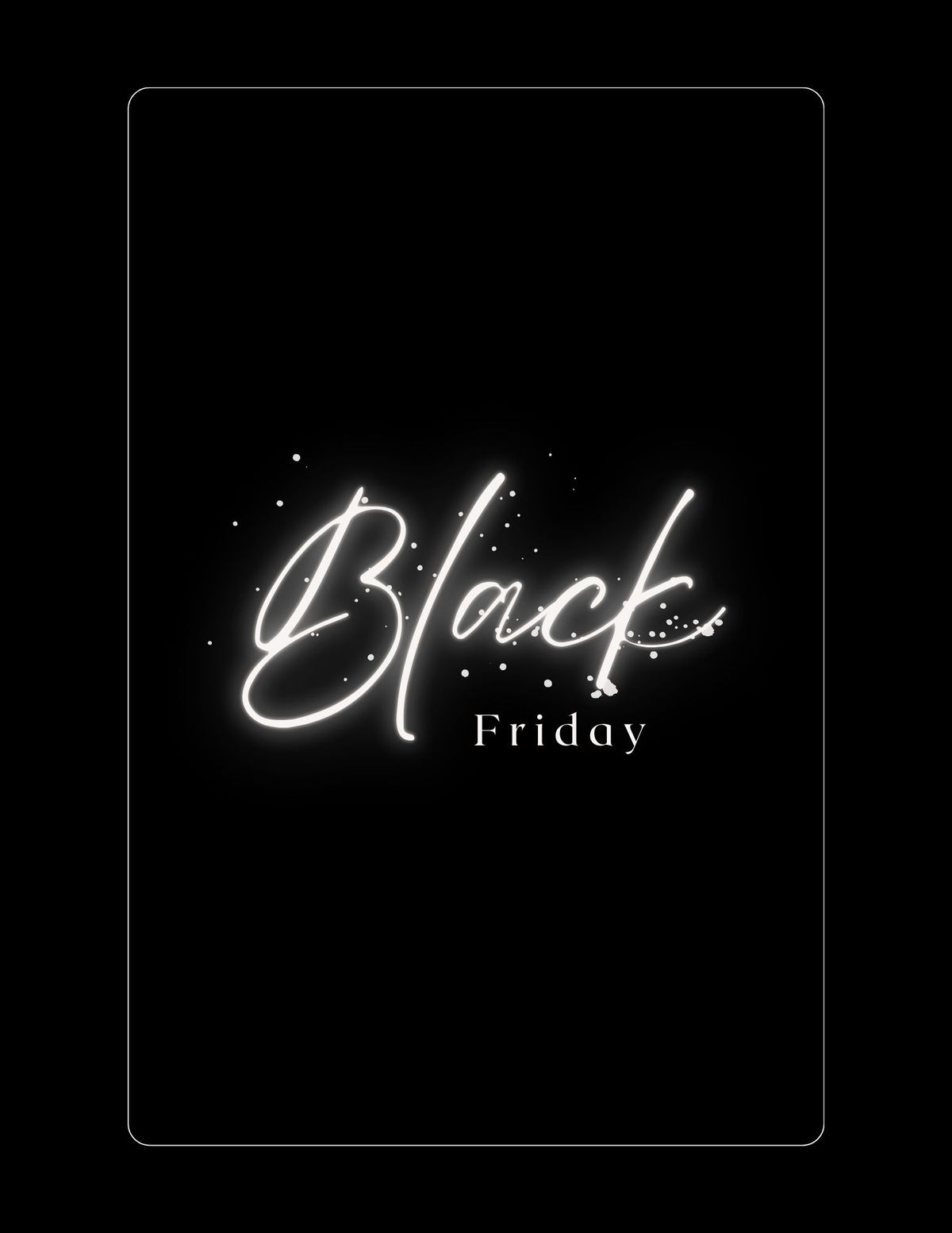 Black Friday! 