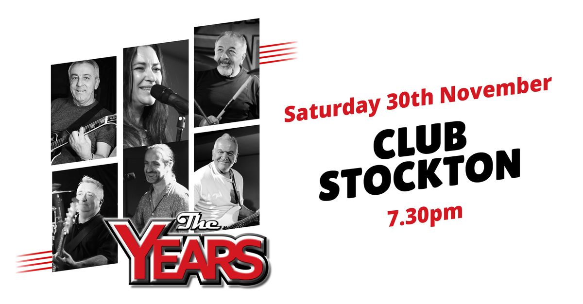 The Years at Club Stockton