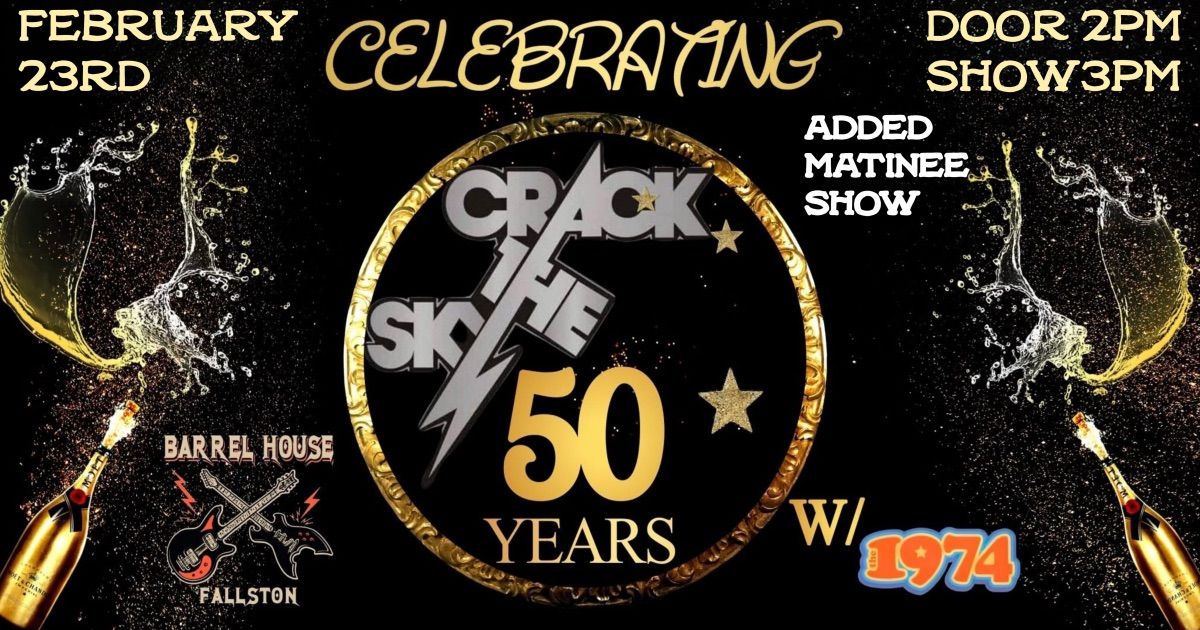 Crack The Sky Matinee Anniversary Celebration with The 1974