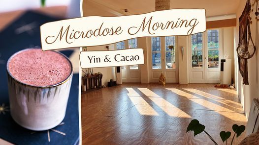 Microdose morning ~ Cacao & Yin Yoga [FULL]