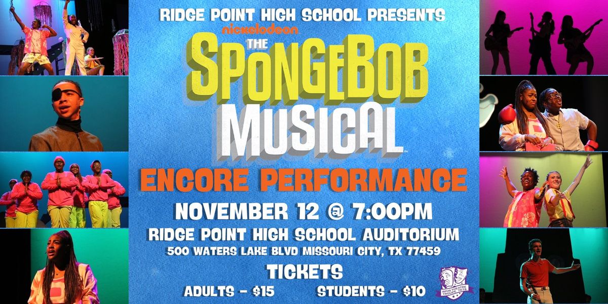 The SpongeBob Musical Encore Performance