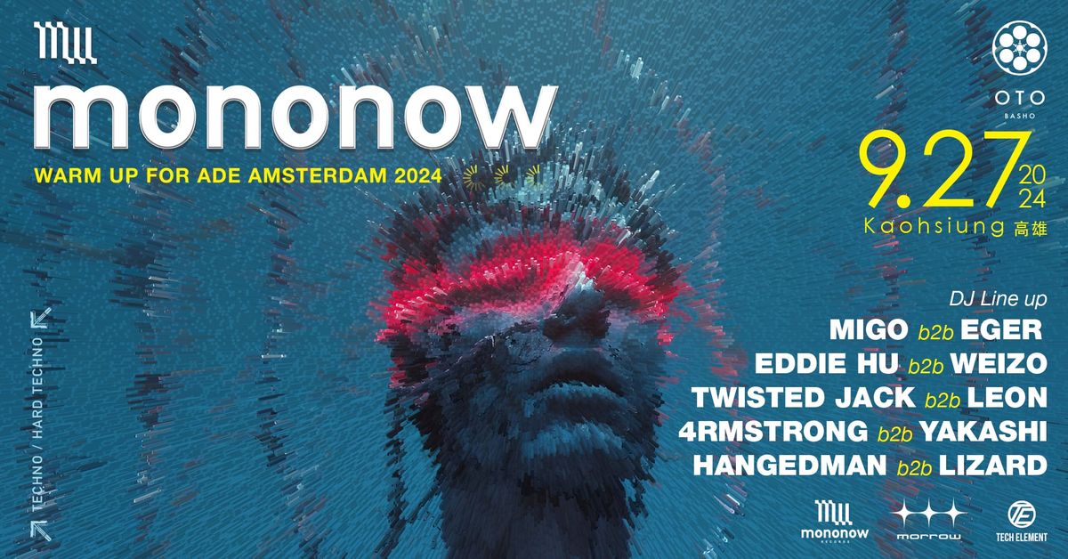 mononow WARM UP FOR ADE AMSTERDAM 2024 