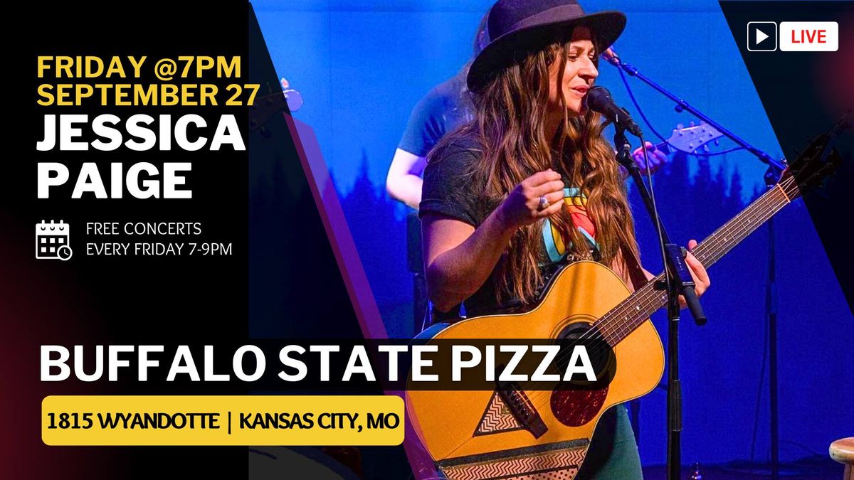 Jessica Paige at Buffalo State Pizza on Friday, September 27 at 7PM