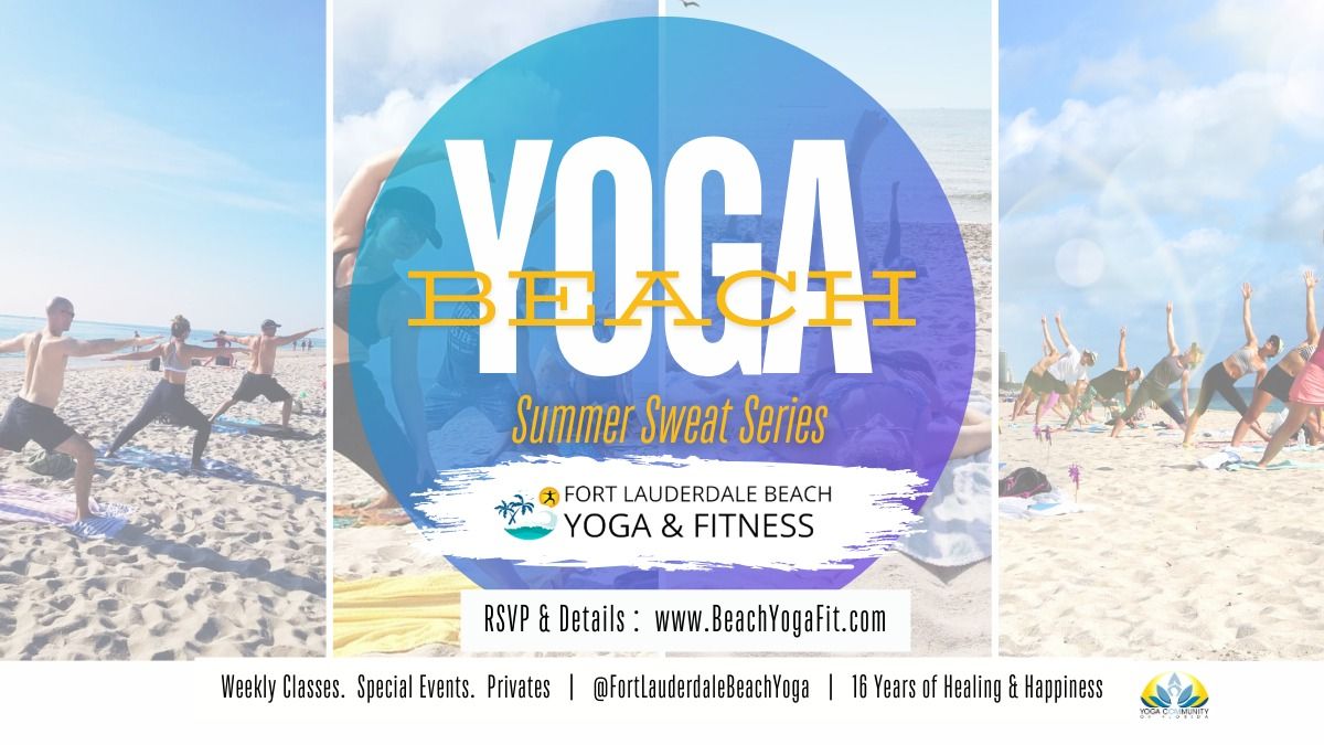 Beach Yoga ? Summer Sweat Series : 16 Years Of Good Vibes By The Tides