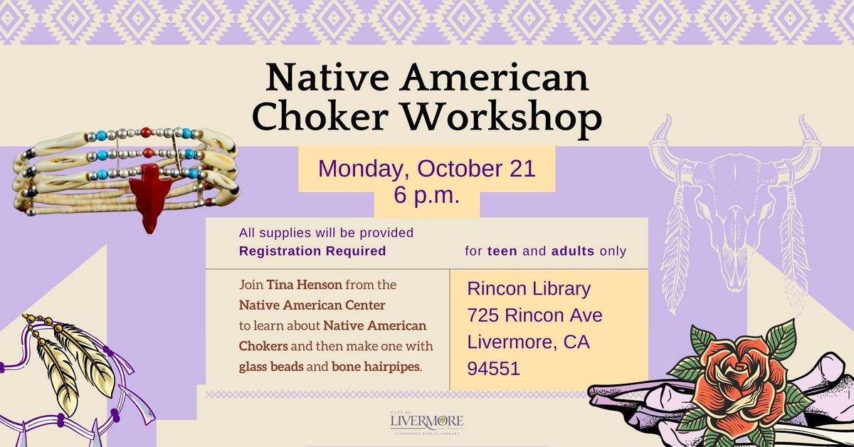 Native American Choker Workshop