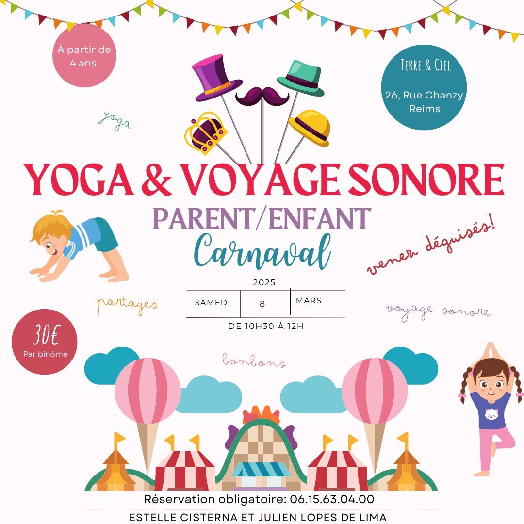 Atelier Parent\/Enfant \u00ab Yoga et Voyage Sonore \u00bb SP\u00c9CIAL CARNAVAL