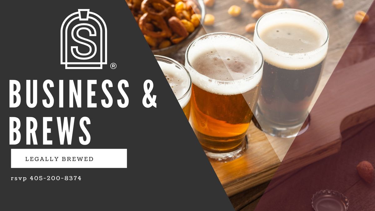 Business & Brews Monthly Educational & Networking Event