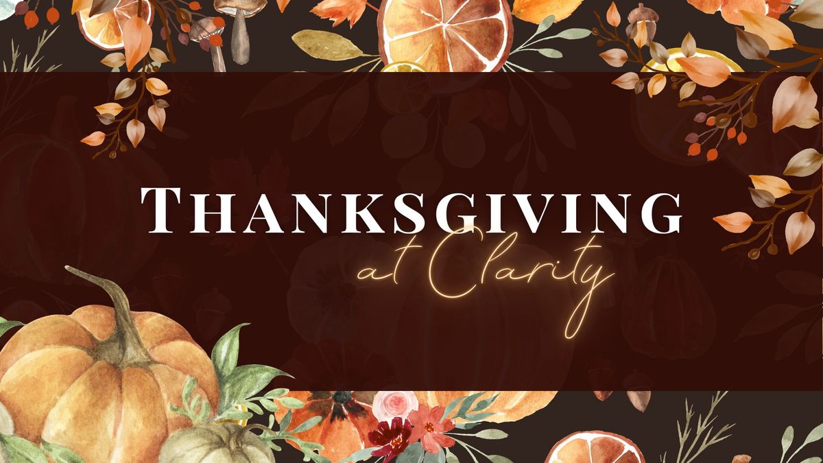 Thanksgiving Prix Fixe at Clarity 