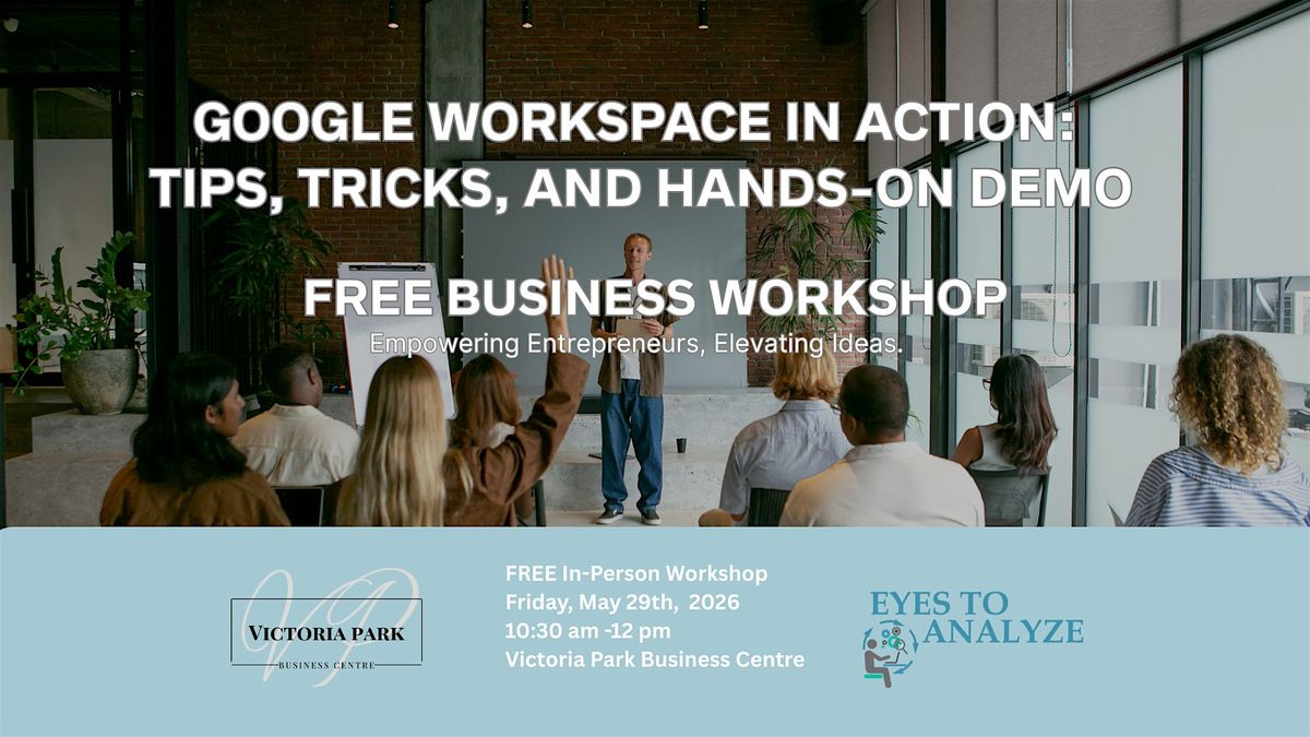 Google Workspace in Action: Tips, Tricks, and Hands-On Demo
