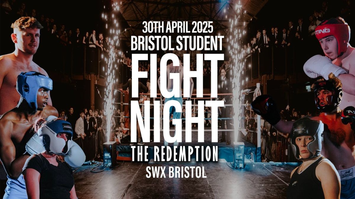 Bristol Student Fight Night: The Redemption