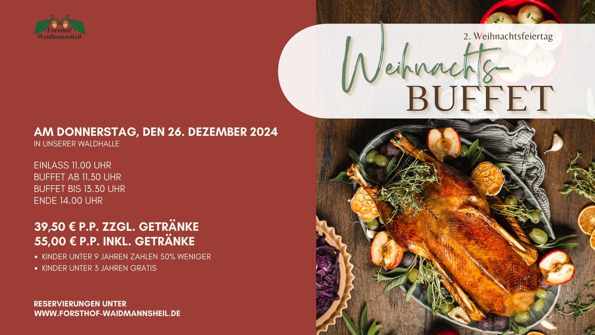 Weihnachtsbuffet am 2. Weihnachtsfeiertag in der Waldhalle