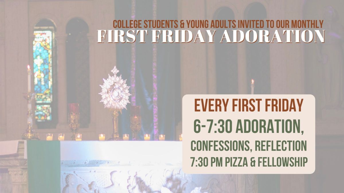 First Friday Adoration