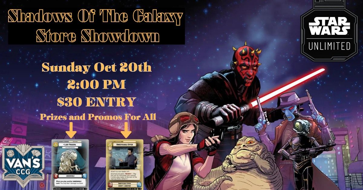 Shadows of the Galaxy Store Showdown