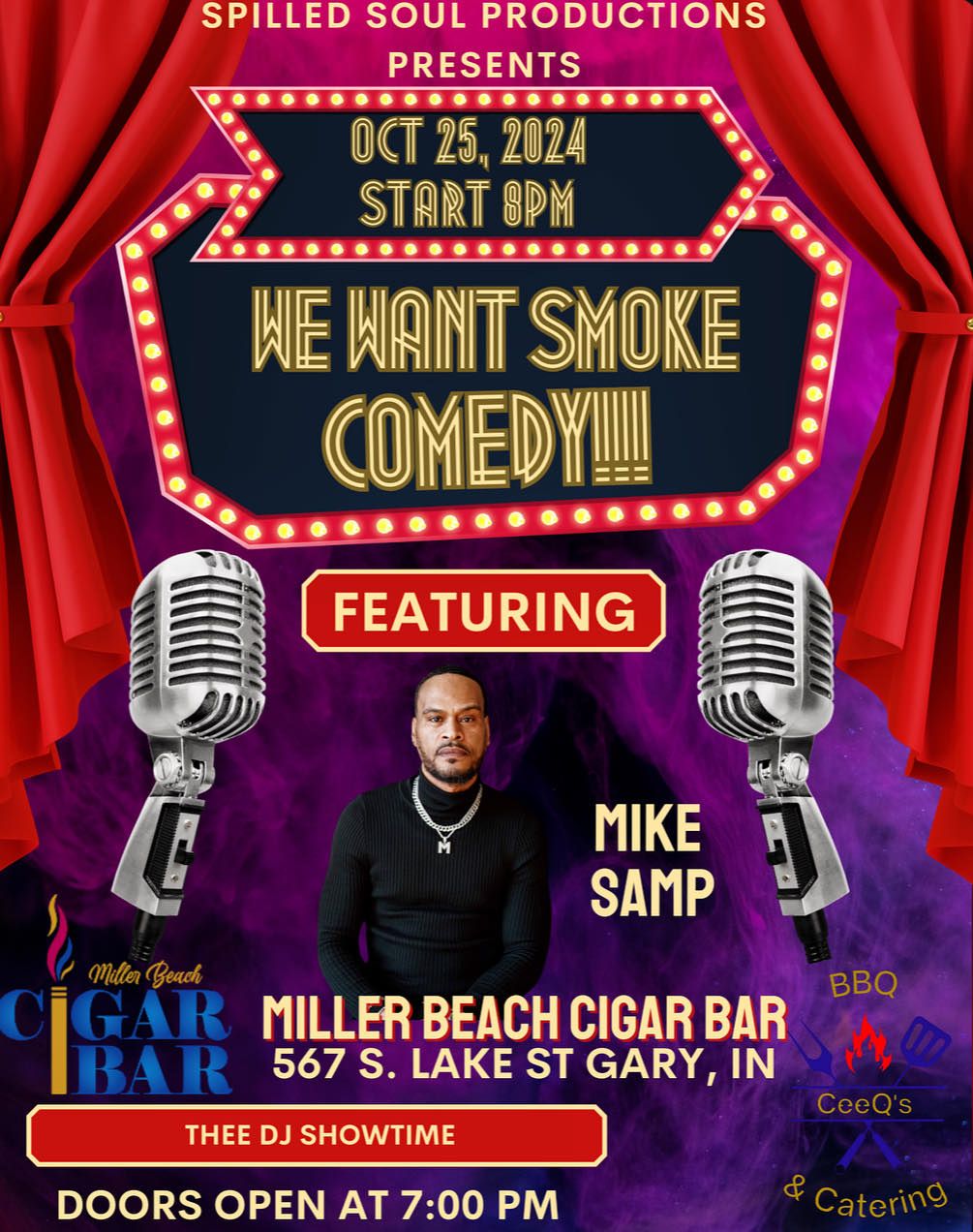 We Want Smoke Comedy at Miller Beach Cigar Bar 