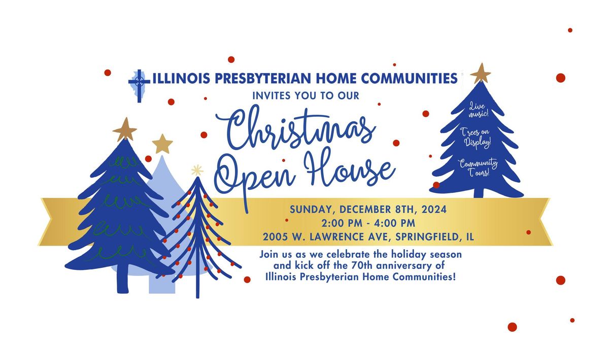 Christmas Open House at Illinois Presbyterian Home Communities