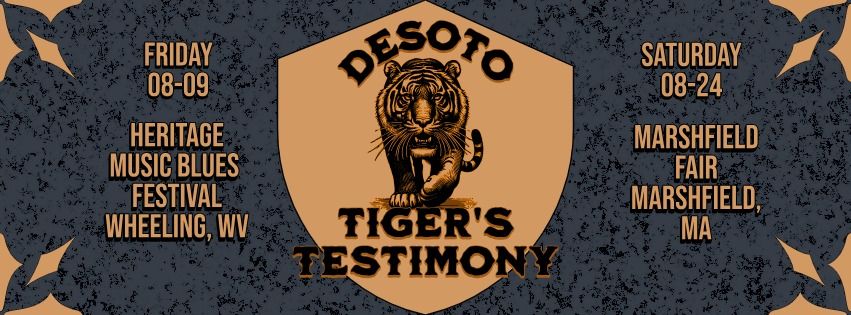 Desoto Tiger's Testimony - The North River Blues Festival