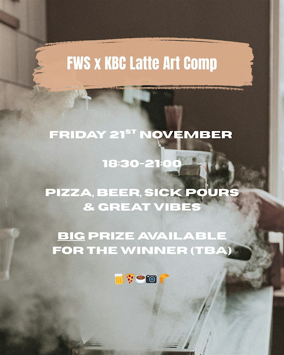 FWS x KBC Latte Art Comp