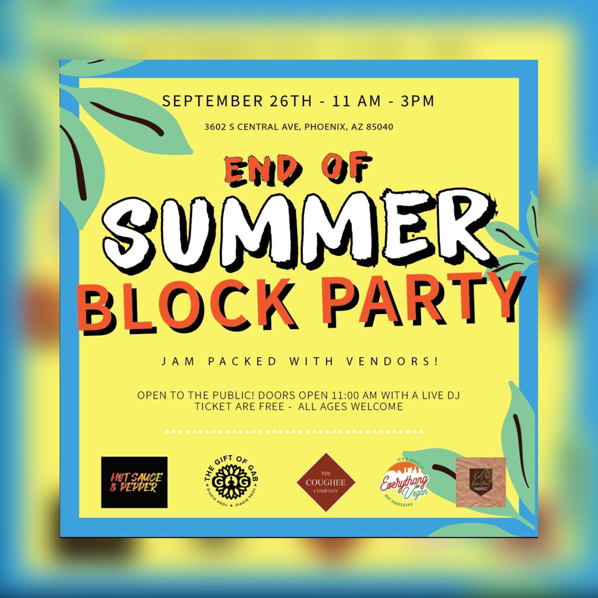 End of Summer Block Party - General Admission