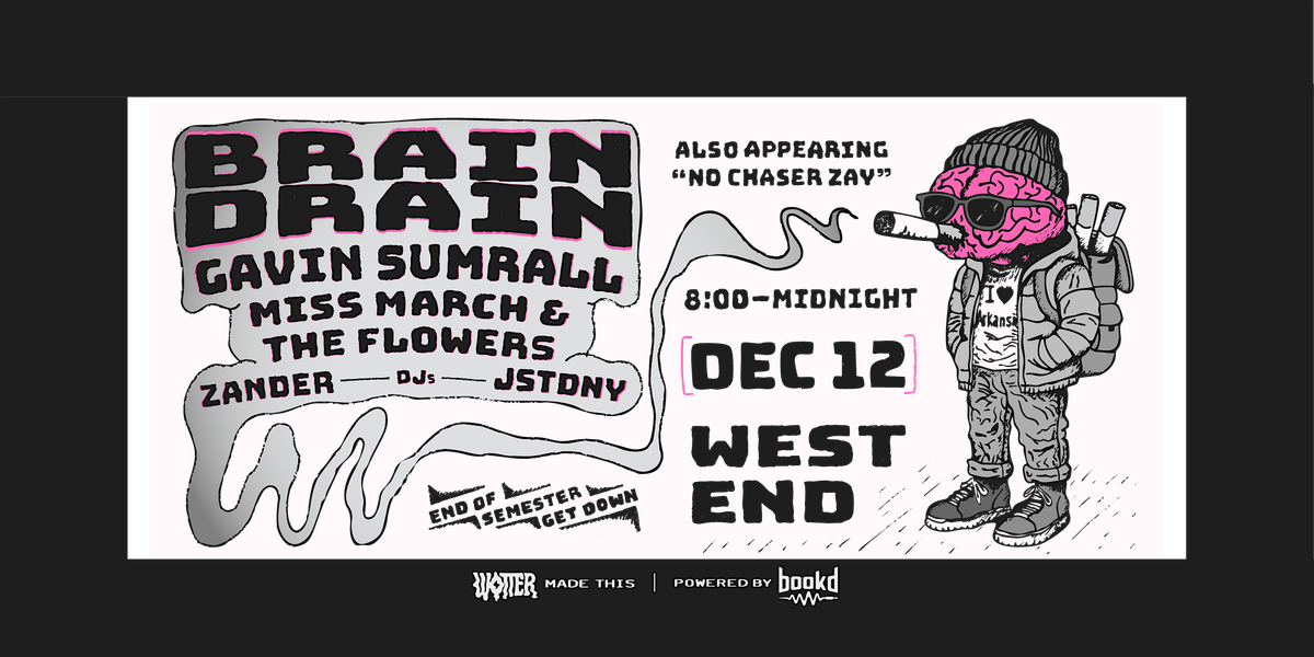 Brain Drain End of Semester Party