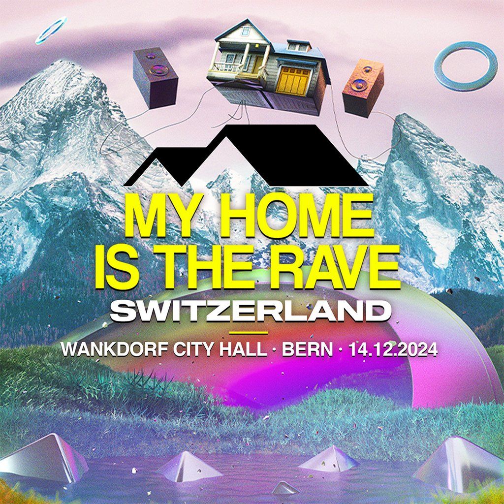 My Home Is The Rave Switzerland