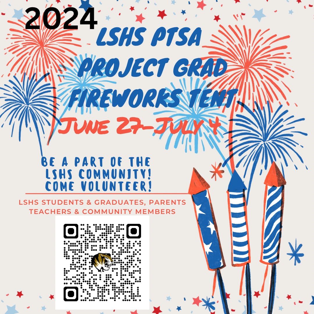 LSHS PTSA Project Grad Fireworks Tent