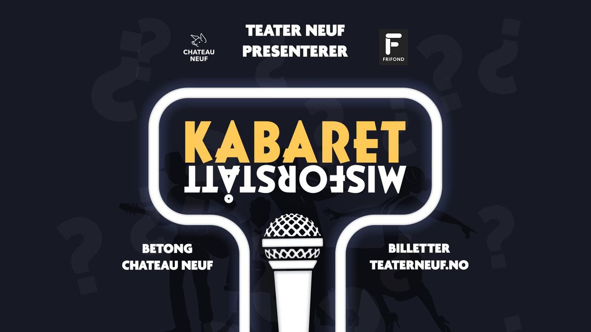 Kabaret Misforst\u00e5tt?